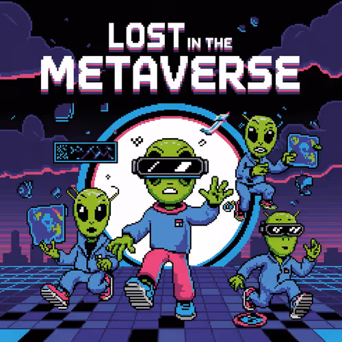 Aliens Lost in the Metaverse