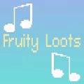 Fruity Loots