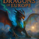 Guardian Dragons of Europe exclusiv