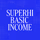 SuperHi Basic Income Sponsor
