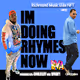 I'm Doing Rhymes Now - Brick Jamez & Cheez