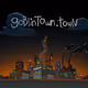 Goblintown.Town the other forgotten ruins