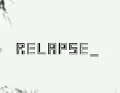 RELAPSE_REALITY_17 - old