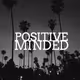 Positive Minded