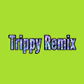 Trippy Remix