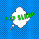 Pop Slang - old