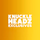 KnuckleHeadz Exclusives