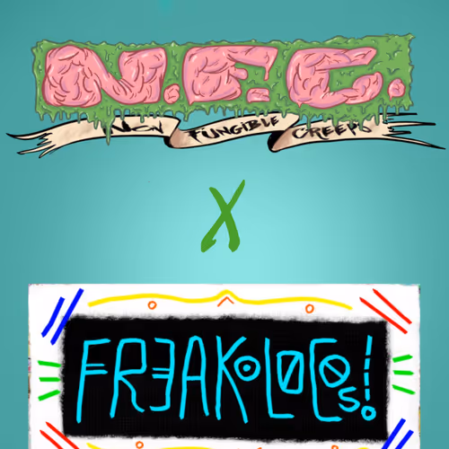 Non Fungible Creeps X FREAKOLOCOS!