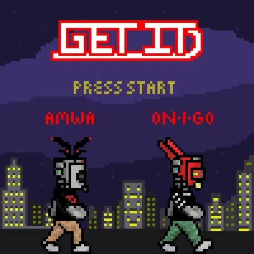 AMWA x ONIGO - GET  IT