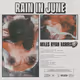 Miles Ryan Harris - Rain In June