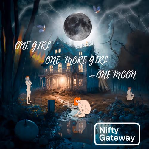 ONE GIRL ONE MORE GIRL AND ONE MOON By Gozde