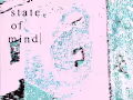 S.O.M. (STATE OF MIND)