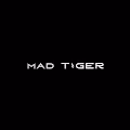 Mad Tiger