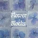 Flower Block Series