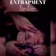EMOTIONAL ENTRAPMENT