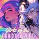 Girls of the Dragon Spirit