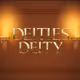 DeitiesDeity