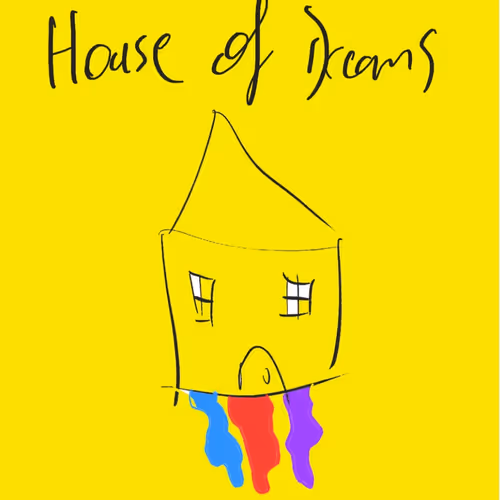 Collection #1 - House Of Dreams