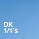 DK 1/1's