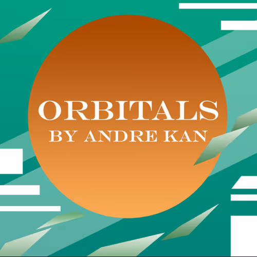 ORBITALS by Andre Kan