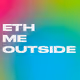 ETH Me Outside