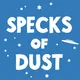 Specks Of Dust Odyssey
