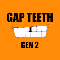 GAP TEETH GEN 2 - old