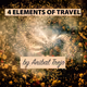 4 Element of Travel