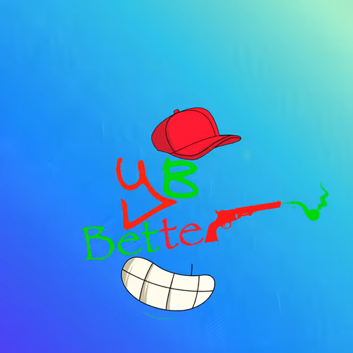 yb betterr