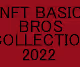 The Basic Bro Collection