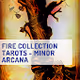 FIRE COLLECTION TAROTS - MINOR ARCANA