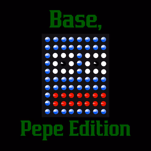 Base, Pepe Edition
