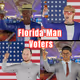 FLORIDA MAN VOTERS