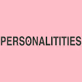 Personalitities