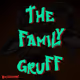 The Family Gruff
