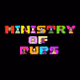 MINISTRY OF PUPS [M.O.P]