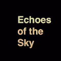 Echoes of the Sky
