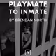 Playmate to Inmate