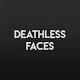 Deathless Faces