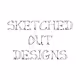 Sketched Out Designs