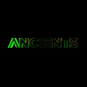 A N C I E N T S