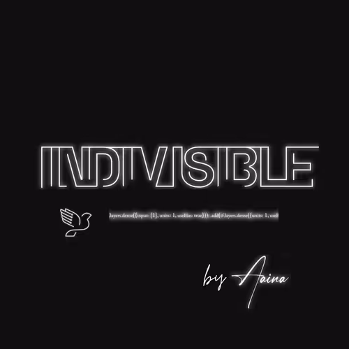 Indivisible by Aaina