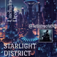 Starlight District