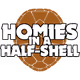 Homies in a Half Shell
