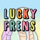 Lucky Frens