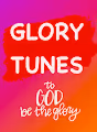 GLORY TUNES