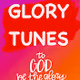 GLORY TUNES