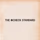 The Check Standard