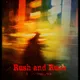 Rush and Rush