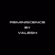 Reminiscence By Valesh